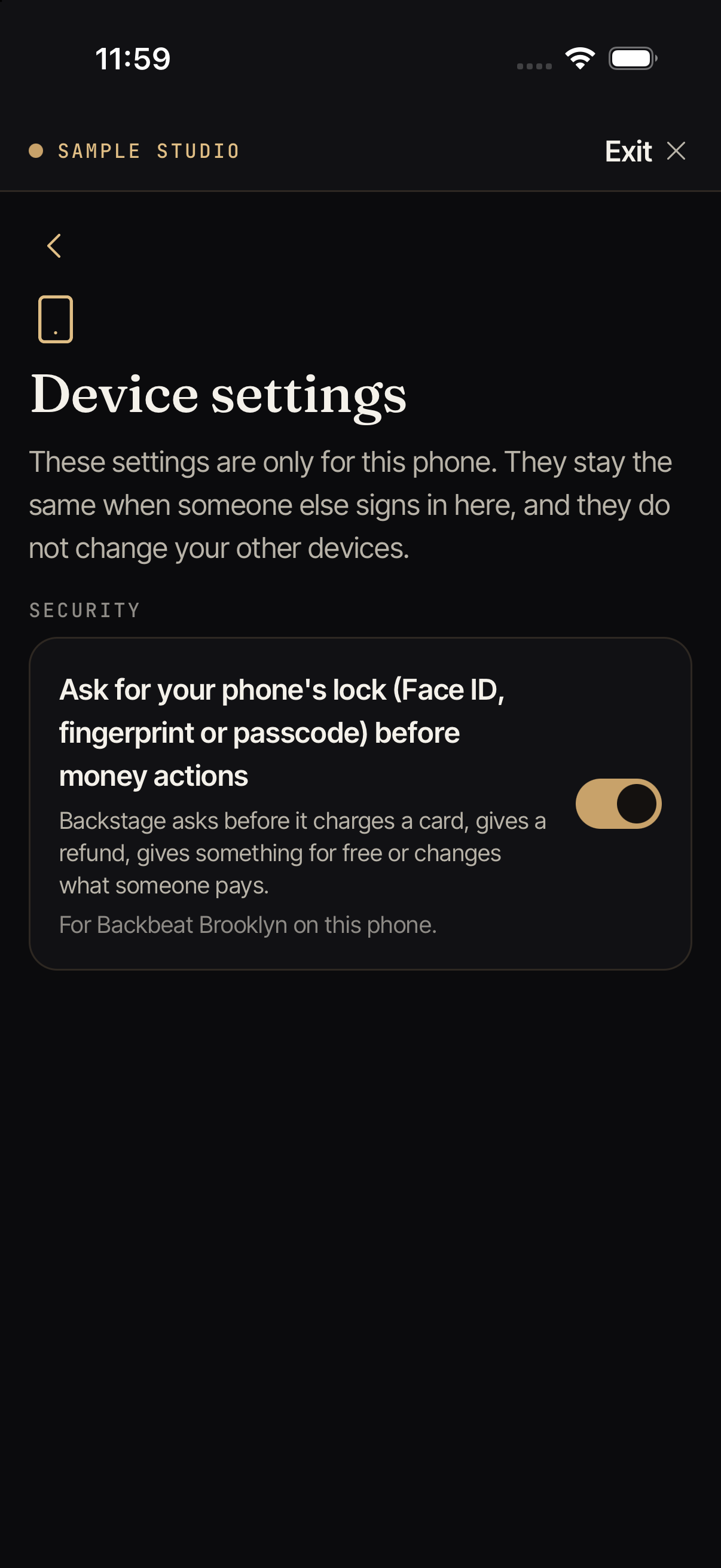 Device settings in Backstage. A switch asks for Face ID, a fingerprint, or the passcode before money actions. It is turned on and says it is for Backbeat Brooklyn on this device.