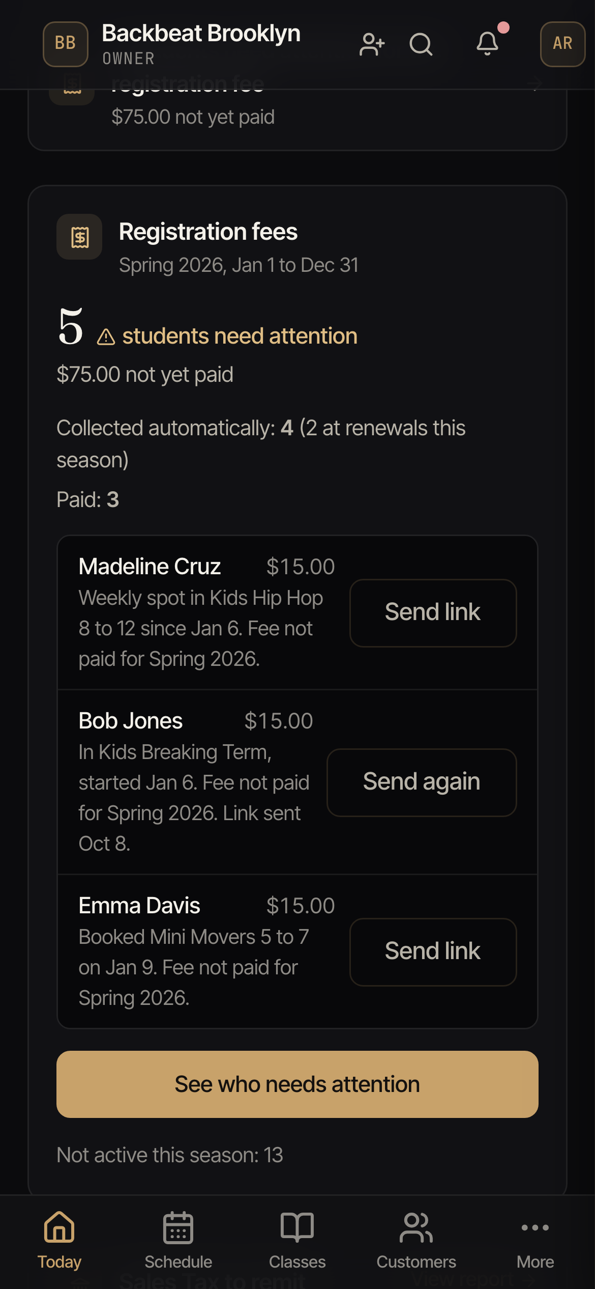The Registration fees card on the dashboard, with 5 students needing attention, three students listed with Send link buttons, and a See who needs attention button.